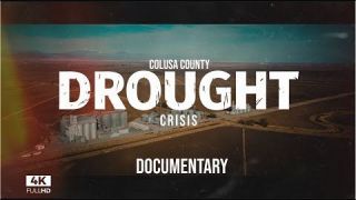 Colusa County is experiencing the worst drought in decades