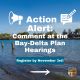 Take action NOW and sign up to comment at the Bay-Delta Plan Hearings