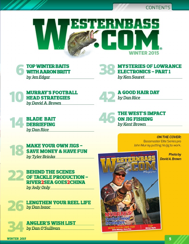 Westernbass Magazine - FREE Bass Fishing Tips And Techniques - Winter 2015, Page 5